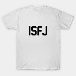 ISFJ T-Shirt